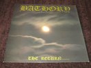 BATHORY / The Return... UK LP 1987   BLACK THRASH HEAVY METAL ESSENTIAL