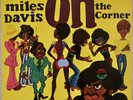 MILES DAVIS: On the Corner US Columbia KC 31906 Fusion Jazz Funk LP 1A/1A