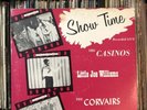 SHOW TIME Lp Little Joe Williams Casinos Corvairs -Private 1960 R&B Garage Soul