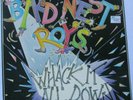BIRD NEST ROYS WHACK IT ALL DOWN NZ FLYING NUN 1985 MISPRINT CVR. DOMINIC STONES