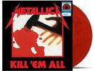 Metallica • KILL 'EM ALL • Ltd Ed • Engine Red Vinyl • (Walmart Exclusive)