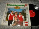 LP DAS ORIGINAL LIGISTER TRIO MIT HIAS ZU DIR LIEBE HEIMAT