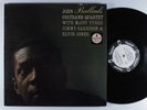 JOHN COLTRANE QUARTET Ballads IMPULSE LP mono wlp gatefold ^