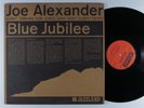JOE ALEXANDER Blue Jubilee JAZZLAND LP mono ^