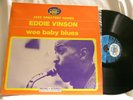 EDDIE CLEANHEAD VINSON Wee Baby Blues T-Bone Walker Jay McShann Hal Singer LP