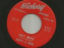 ROCKABILLY - RUSTY & DOUG - HEY MAE  /  DIGGY LIGGY LO - HEAR -1961 HICKORY