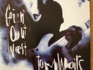 Tom Waits - Goin' Out West - 7