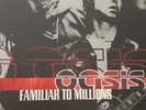 Oasis Familiar To Millions Rar 3 LP Orign.