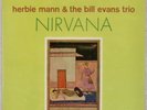 HERBIE MANN, BILL EVANS TRIO: Nirvana US Atlantic Stereo Orig LP NM- Vinyl Jazz