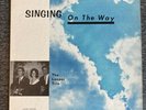 The Looper Trio- Singing On The Way Lp- Rare Private Press