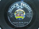THE INSPIRATIONS   TOUCH ME HOLD ME KISS ME  Black Pearl  Northern Soul