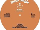 SOUTH SHORE COMMISSION / ULTRA HIGH FREQUENCY - FREE MAN / WERE ON THE RIGHT TRA