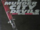 MURDER CITY DEVILS Empty Bottles Broken LP Area 51 Botch big Business hot snakes