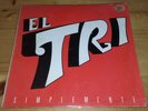 El Tri ?Simplemente Latin Rock Blues Rock and Roll Arena Rock Peru