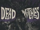 DEAD WITCHES OUIJA NEW VINYL