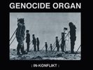 GENOCIDE ORGAN In-Konflikt - LP / Black Vinyl - Limited Numbered (2020)