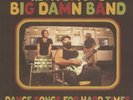 REVEREND PEYTON'S BIG DAMN BAND, The - Dance Songs For Hard Times - Vinyl (LP)