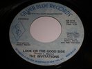 The Invitations: Look On The Good Side / (Part II) 45 - Soul