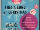 The Ames Brothers – Sing A Song Of Christmas [ Coral - 9-8000 Vinyl 45 rpm Box ]