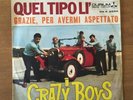 # I Crazy Boys QUEL TIPO LI' (D) Italy 1966 7