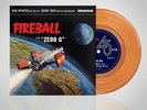 Fireball XL5 - Barry Gray ft Don Spencer  7” VINYL LIMITED ED. ORANGE VINYL  NEW