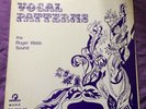 Roger Webb Vocal Patterns Music De Wolfe Library LP 1971 DW/LP 3812 UK Mono