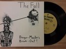 The Fall Bingo Master's Break Out Step Forward 45 1978 Single