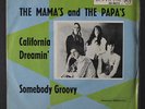 MAMAS & PAPAS: california dreamin' / somebody groovy RCA Victor 7