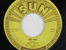 Rockabilly 45 BILLY RILEY Red Hot SUN HEAR