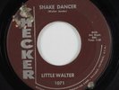 R&B Blues 45 LITTLE WALTER Shake Dancer CHECKER HEAR