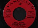 GROVER MITCHELL: what hurts / mono Vanguard 7