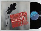 MANHATTAN JAZZ QUINTET Autumn Leaves PADDLE WHEEL LP NM japan w/ insert *