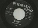 DOOWOP R&B - CONTINENTALS - DEAR LORD / FINE FINE FRAME- HEAR- 1956 WHIRLIN DISC