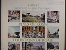 FRITZ REINER: respighi: pines of rome, fountains of rome RCA 12