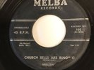 Willows on Melba Church Bells Are Ringing-Rare 1st Title VG Doowop 45