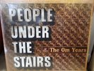 People Under The Stairs Om Years Close To With Shrink