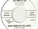 GENE TOONES What More Do You Want SIMCO NORTHERN SOUL 2ND ISSUE  45