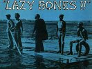 WITCH -Lazy Bones - LP Vinyl - NA6105LP  NEW
