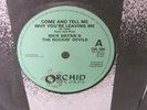 RECORD 7” SINGLE NICK SATAN & THE ROCKIN DEVILS COME & TELL ME 669