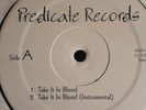 The Predicates - Take It In Blood  It's A Warning 12