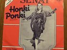 SENAY - HONKI PONKI / HONKEY PONKEY 7“ VINYL 8 WEEKS NO. 1 IN TURKEY CNR NL