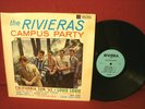 THE RIVIERAS CAMPAS PARTY VERY RARE ROCK LP MONO LP 701