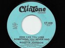 Rozetta Johnson - How Can You Lose Something You Never / Personal Woman (45) 008