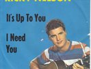 7 45 Ricky Nelson - It's Up To You RARE GER Press Single Cover