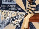 Cocoa Tea - The Sweet Sound Of Cocoa Tea [New Vinyl LP] Rmst