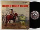 Dexter Gordon - Dexter Rides Again LP - Savoy - MG-12130 Mono VG+