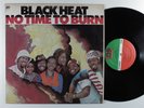 BLACK HEAT No Time To Burn ATLANTIC LP VG+ ^^