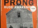 PRONG - Rude Awakening - Original 12