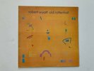 LP vinyl Robert Wyatt (Soft Machine) 