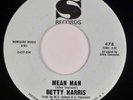 BETTY HARRIS: Mean Man US Sansu 478 Soul Funk Northern 45 VG++ Superb